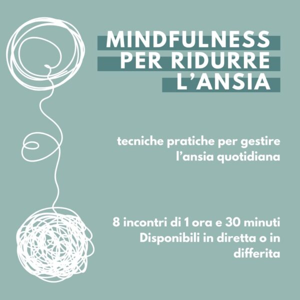 Pacchetto Mindfulness per Ridurre l’Ansia