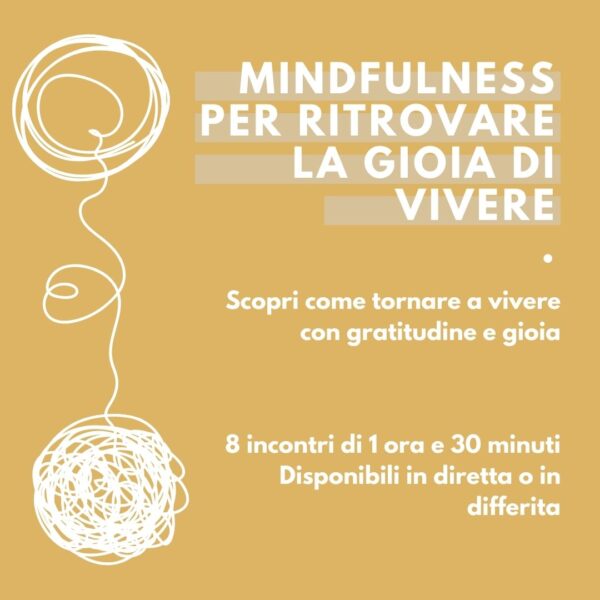 Pacchetto Mindfulness per per Ritrovare la Gioia di Vivere